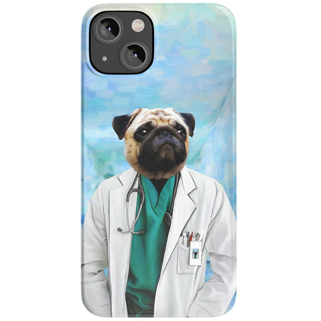 &#39;The Doctor&#39; Personalized Phone Case