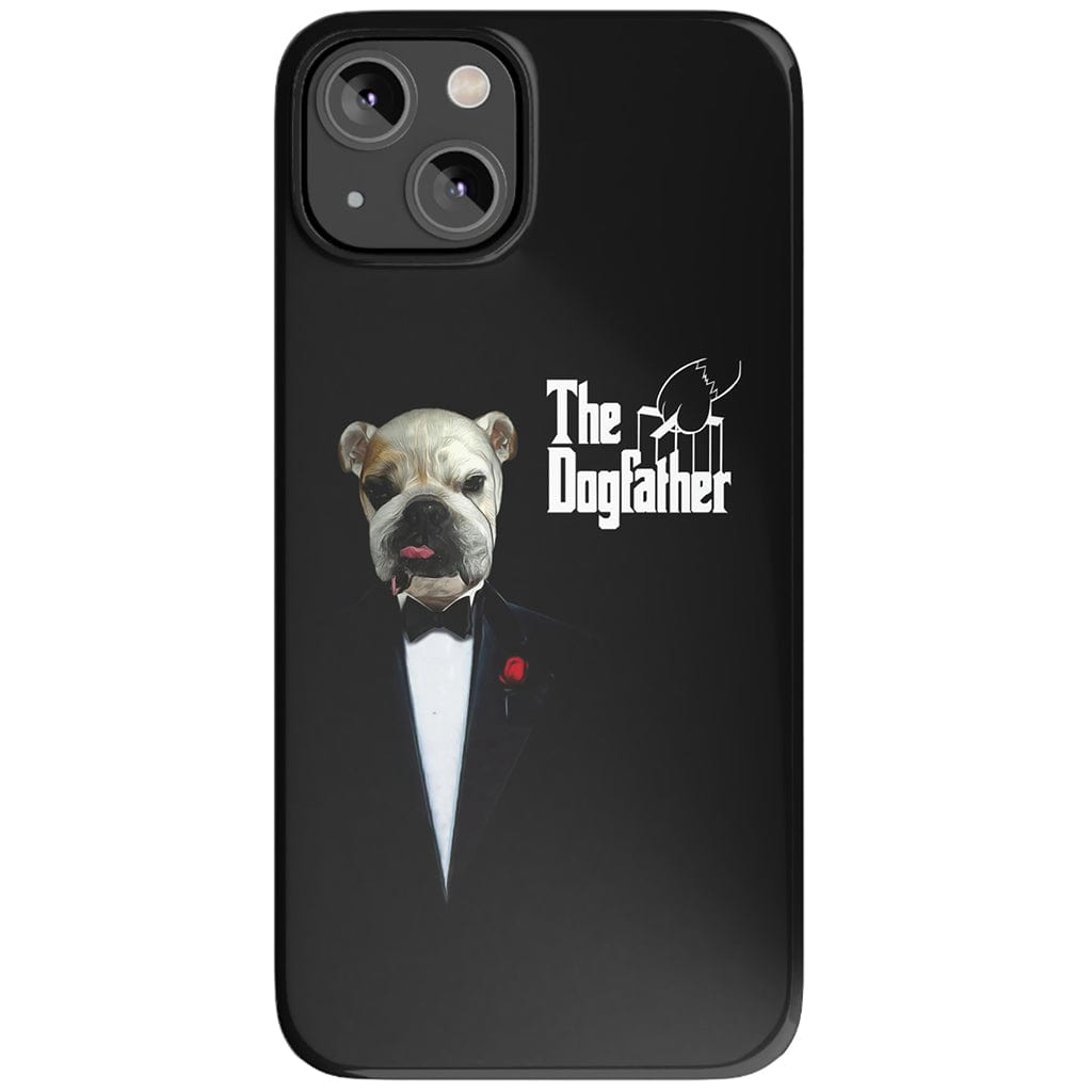 &#39;The Dogfather&#39; Personalized Phone Case