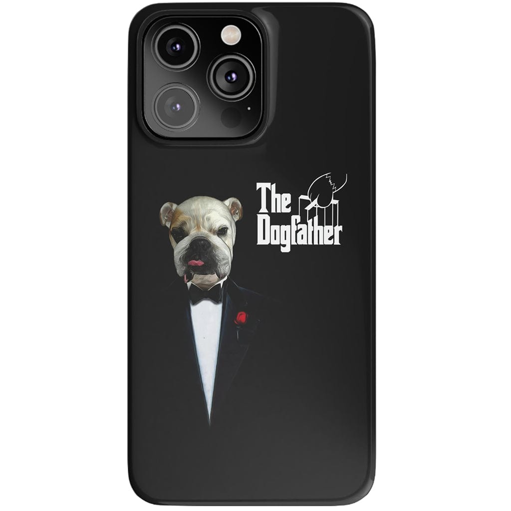 &#39;The Dogfather&#39; Personalized Phone Case