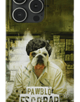 'Pawblo Escobar' Personalized Phone Case