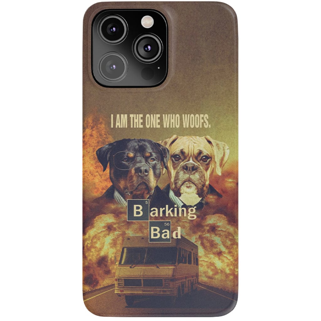 &#39;Barking Bad&#39; Personalized 2 Pet Phone Case