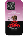 'Dawn of the Doggos' Personalized Phone Cases