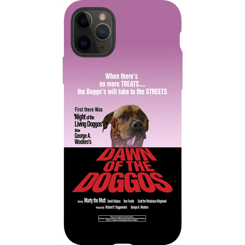 &#39;Dawn of the Doggos&#39; Personalized Phone Cases