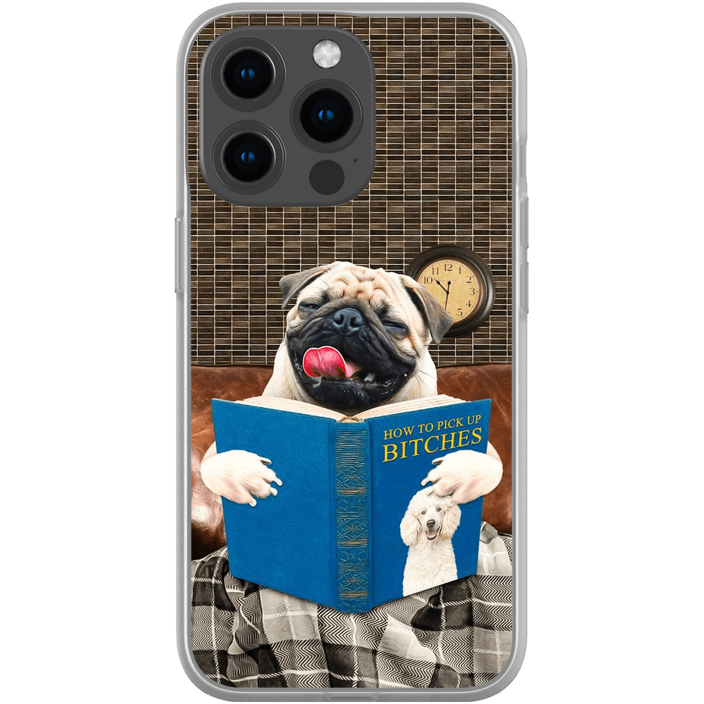 &#39;How to Pick Up Female Dogs&#39; Personalized Phone Case