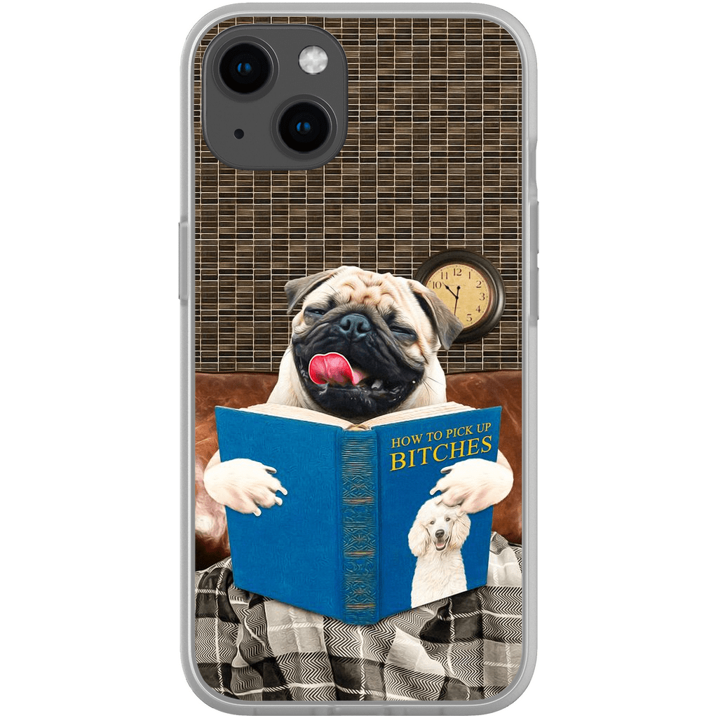 &#39;How to Pick Up Female Dogs&#39; Personalized Phone Case