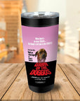 Dawn Of The Doggos Personalized Tumbler