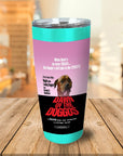 Dawn Of The Doggos Personalized Tumbler