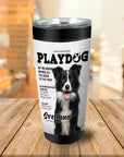 'Playdog' Personalized Tumbler