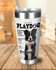 'Playdog' Personalized Tumbler