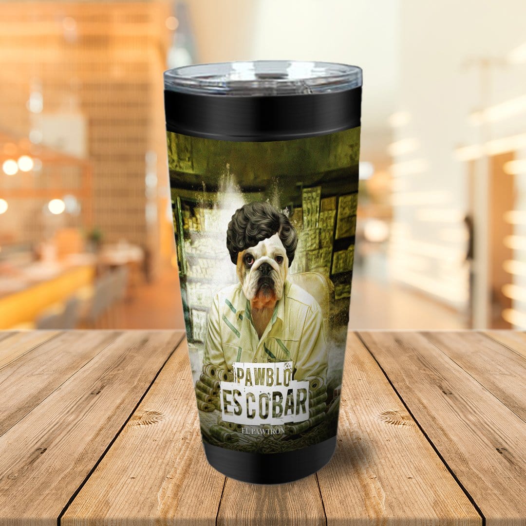 &#39;Pawblo Escobar&#39; Personalized Tumbler