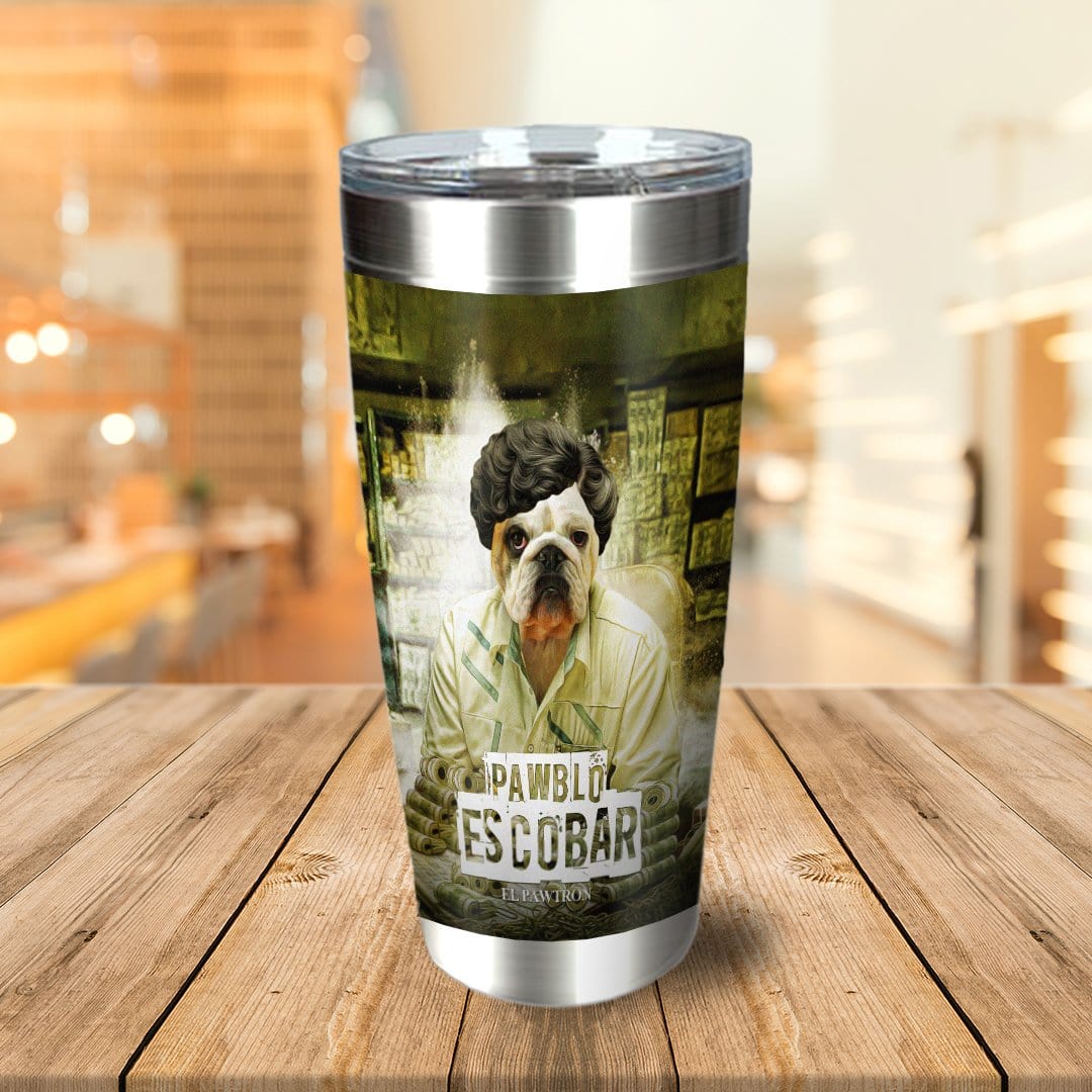 &#39;Pawblo Escobar&#39; Personalized Tumbler