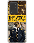 'The Woof of Wall Street' Personalized Phone Case