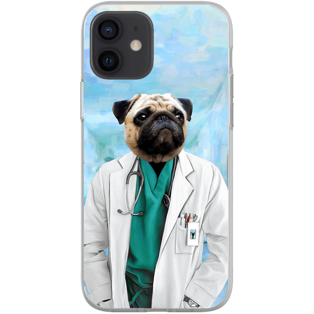 &#39;The Doctor&#39; Personalized Phone Case