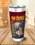 'Pup Fiction' Personalized 2 Pet Tumbler