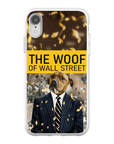 'The Woof of Wall Street' Personalized Phone Case