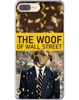 'The Woof of Wall Street' Personalized Phone Case