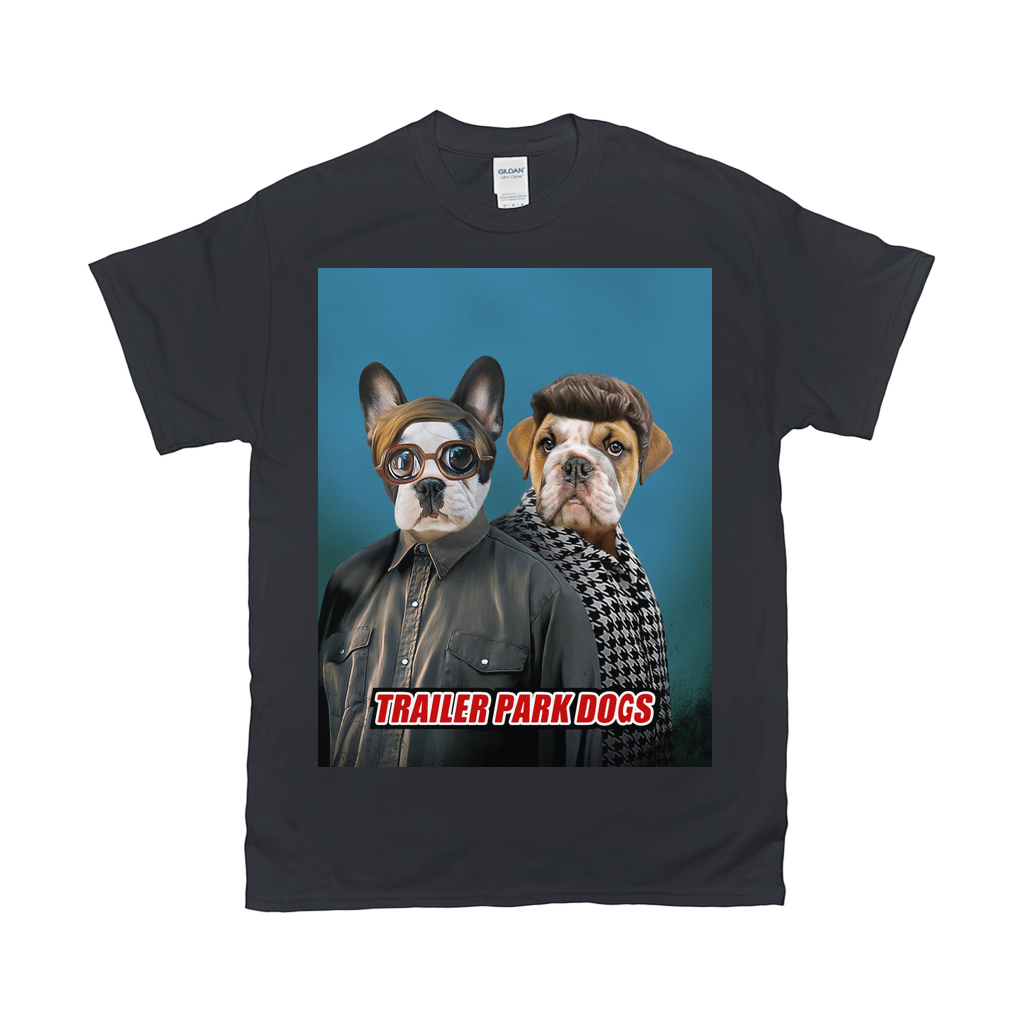 &#39;Trailer Park Dogs 2&#39; Camiseta personalizada para 2 mascotas 