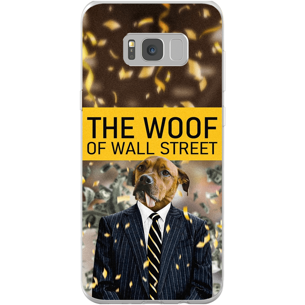 &#39;The Woof of Wall Street&#39; Personalized Phone Case