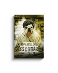 'Pawblo Escobar' Personalized Pet Canvas